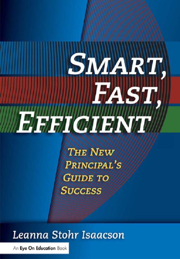 Smart, Fast, Efficient by Leanna Isaacson
