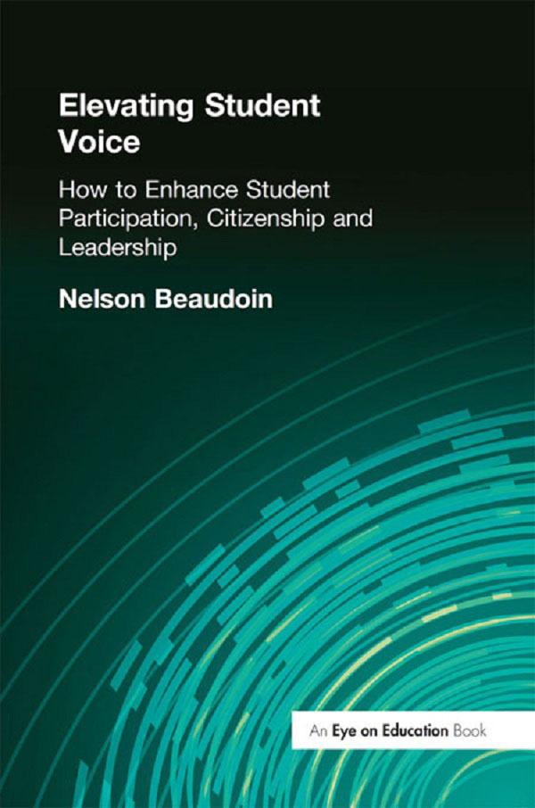 Elevating Student Voice by Nelson Beaudoin