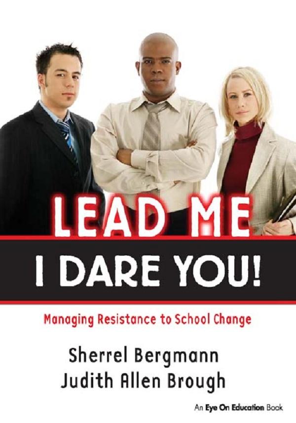 Lead Me, I Dare You! by Judith Brough, Sherrell Bergmann