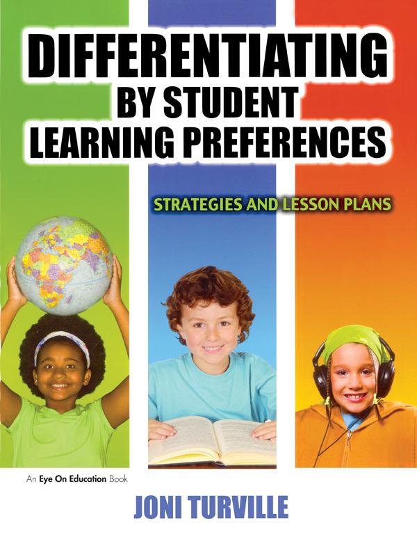 Differentiating By Student Learning Preferences by Joni Turville