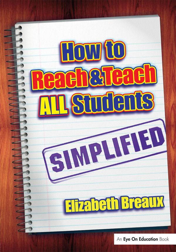 How to Reach and Teach All Students—Simplified by Elizabeth Breaux