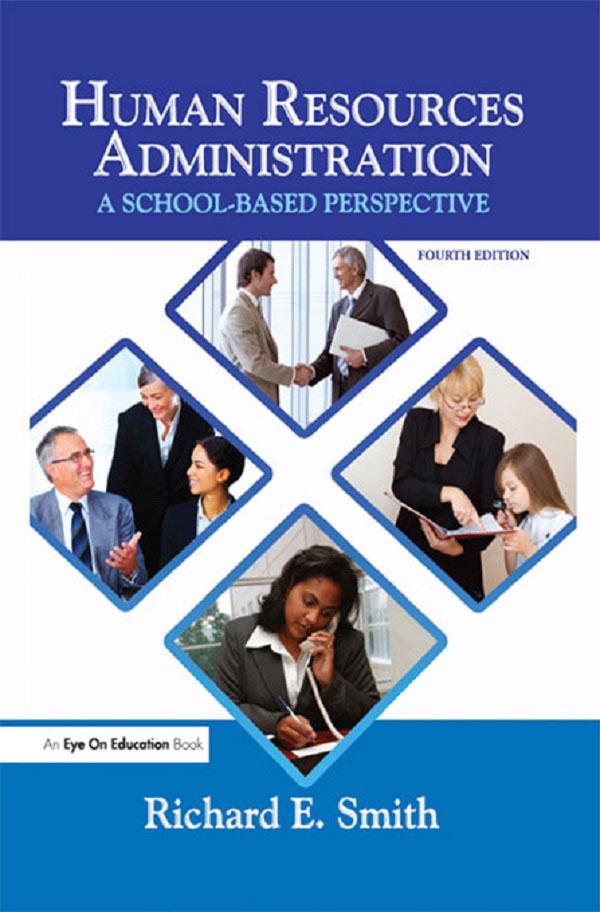Human Resources Administration by Richard Smith