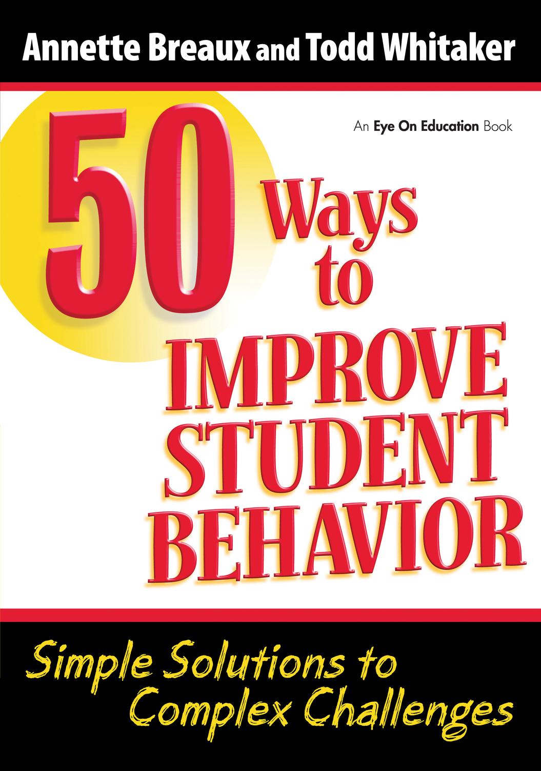 50 Ways to Improve Student Behavior