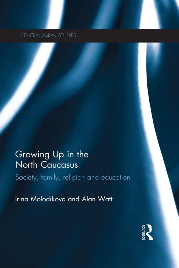 Growing Up in the North Caucasus by Alan Watt, Irina Molodikova