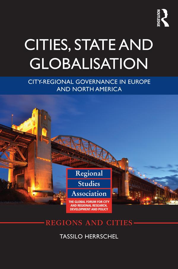 Cities, State and Globalisation by Tassilo Herrschel