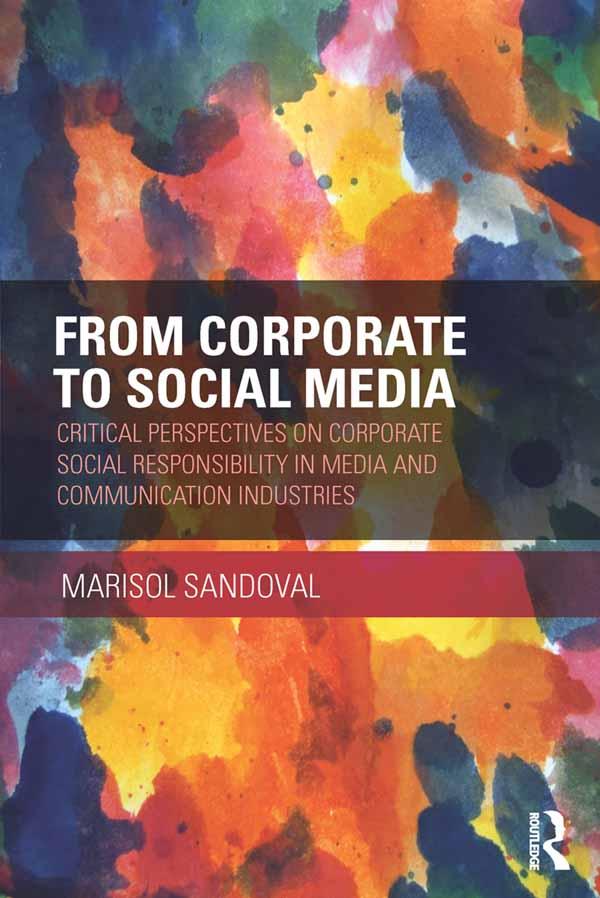 From Corporate to Social Media by Marisol Sandoval