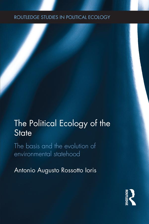 The Political Ecology of the State