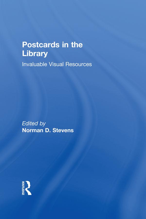 Postcards in the Library by Norman D Stevens
