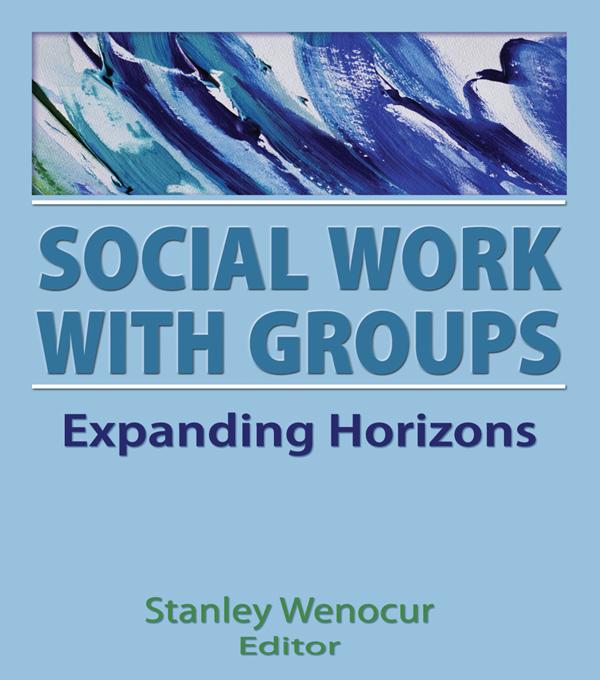 Social Work With Groups by Stanley Wenocur