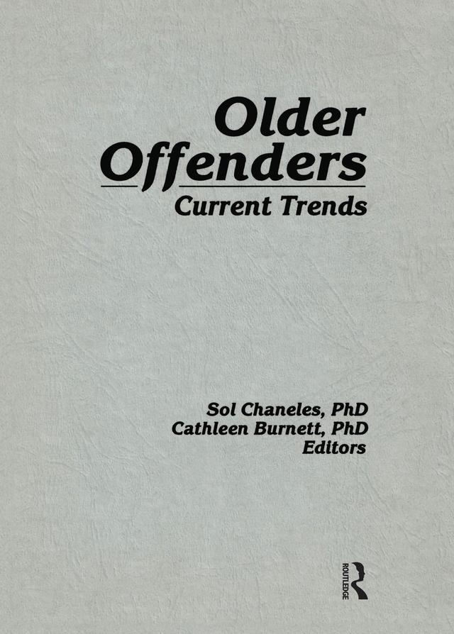 Older Offenders by Cathleen Burnett