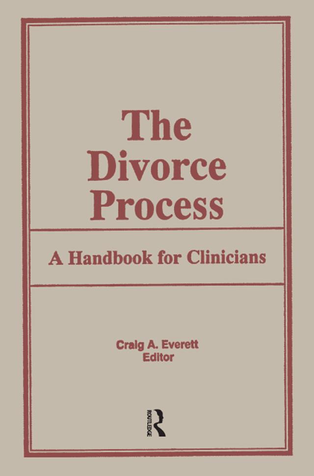 The Divorce Process by Craig Everett