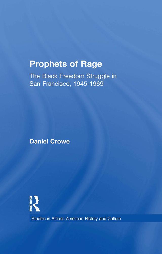 Prophets of Rage by Daniel E. Crowe