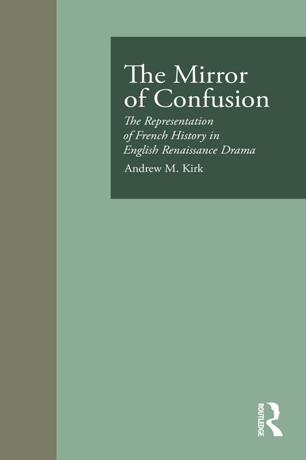The Mirror of Confusion by Andrew M. Kirk