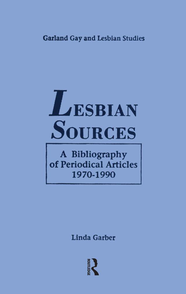 Lesbian Sources by Linda Garber