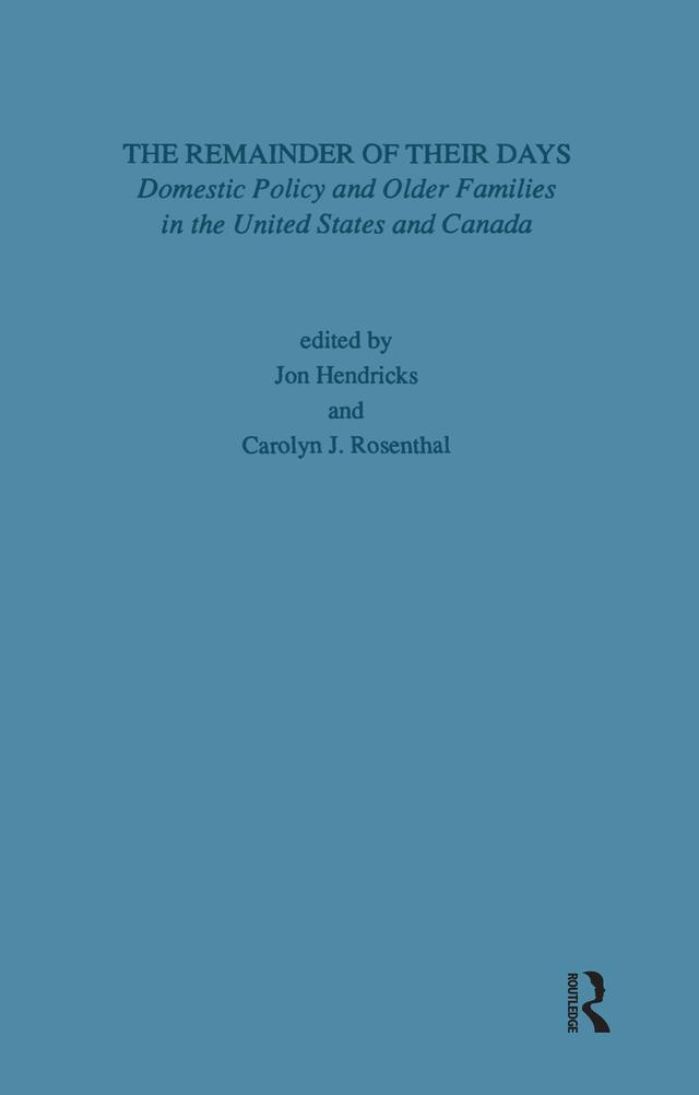 Remainder of Their Days by Carolyn J. Rosenthal, Jon Hendricks