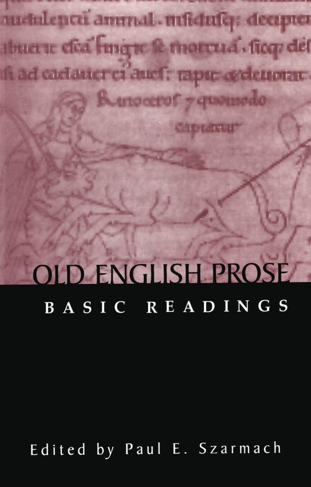 Old English Prose by Paul E. Szarmach