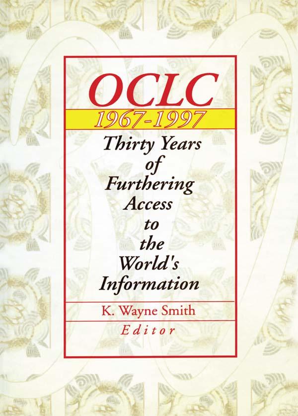 Oclc 1967:1997 by K. Wayne Smith