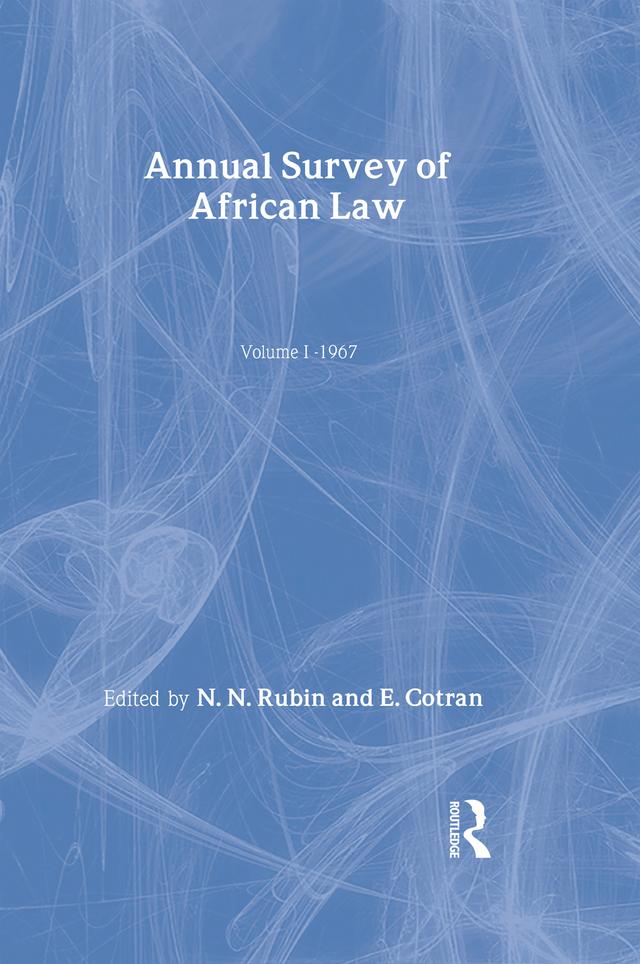 Annual Survey of African Law Cb by Eugene Cotran, Neville N. Rubin