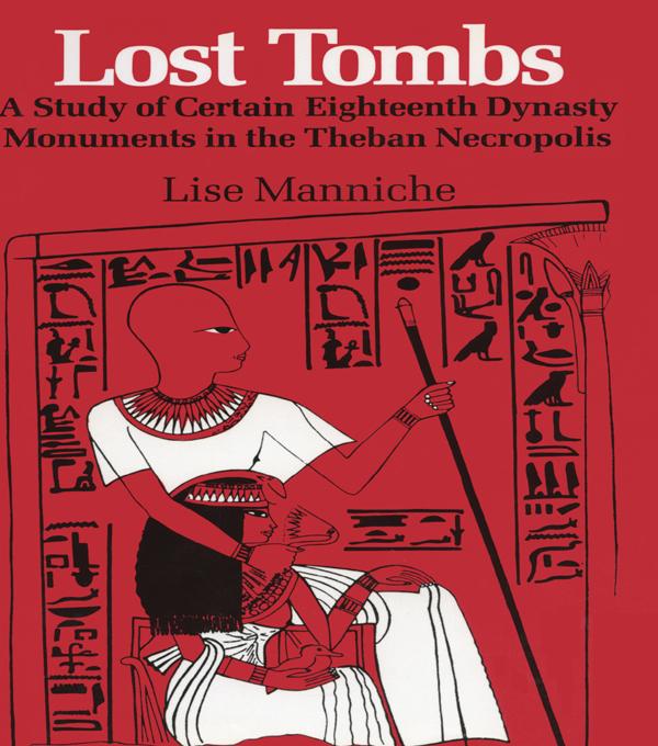 Lost Tombs by Manniche