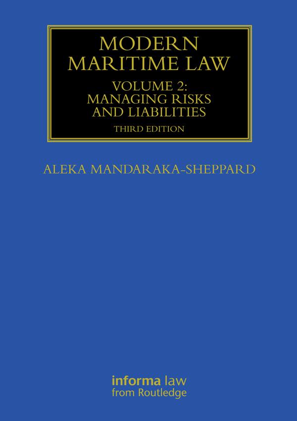 Modern Maritime Law (Volume 2) by Aleka Mandaraka-Sheppard