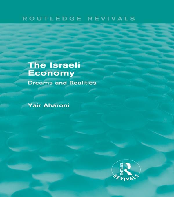 The Israeli Economy (Routledge Revivals)