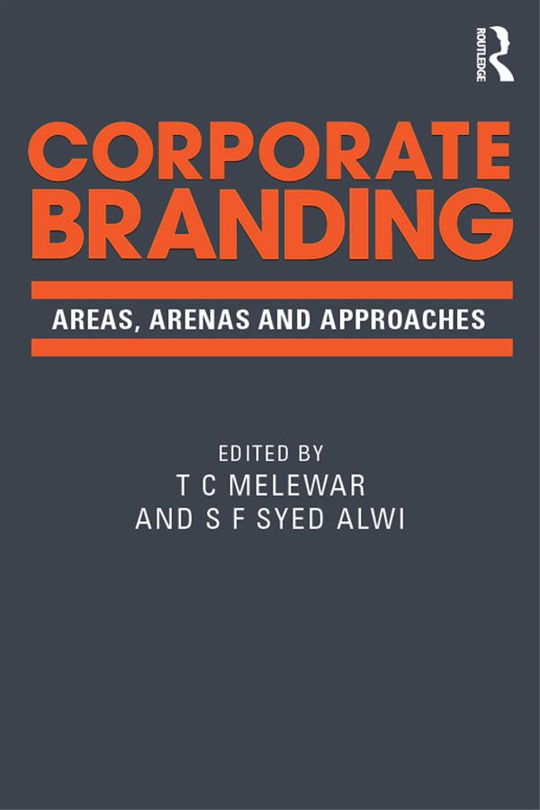 Corporate Branding by S F Syed Alwi, T C Melewar
