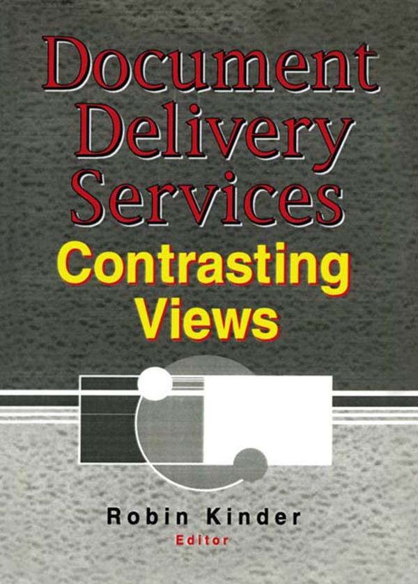 Document Delivery Services by Linda S Katz, Robin Kinder
