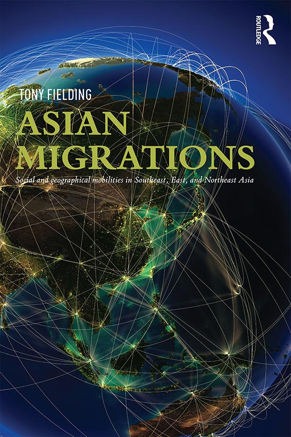 Asian Migrations by Tony Fielding