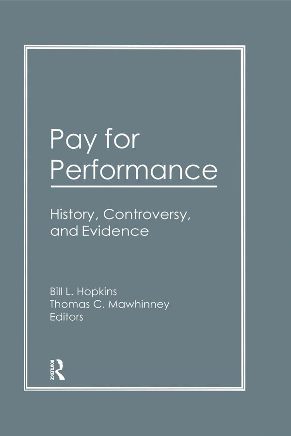 Pay for Performance by Thomas C Mawhinney