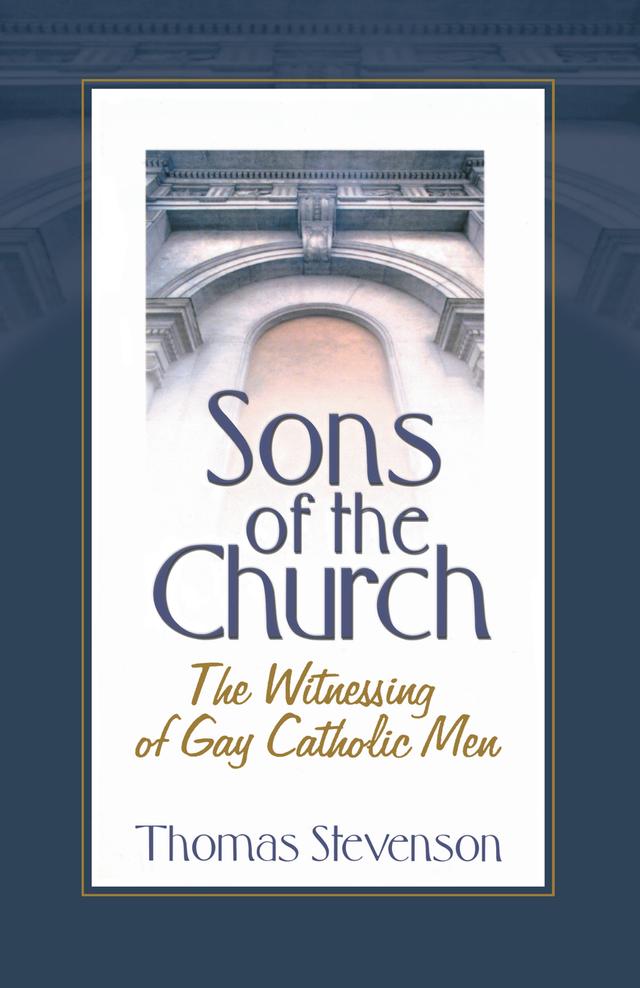 Sons of the Church by Thomas B Stevenson