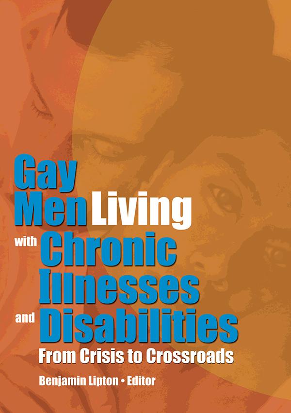Gay Men Living with Chronic Illnesses and Disabilities