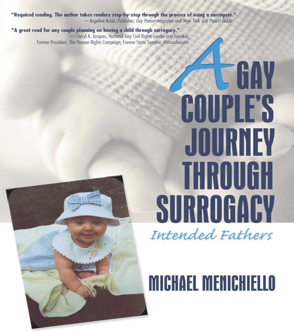 A Gay Couple's Journey Through Surrogacy by Jerry Bigner, Michael Menichiello