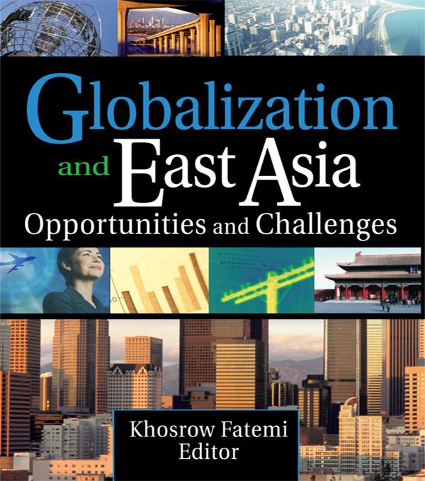 Globalization and East Asia by Erdener Kaynak, Khosrow Fatemi