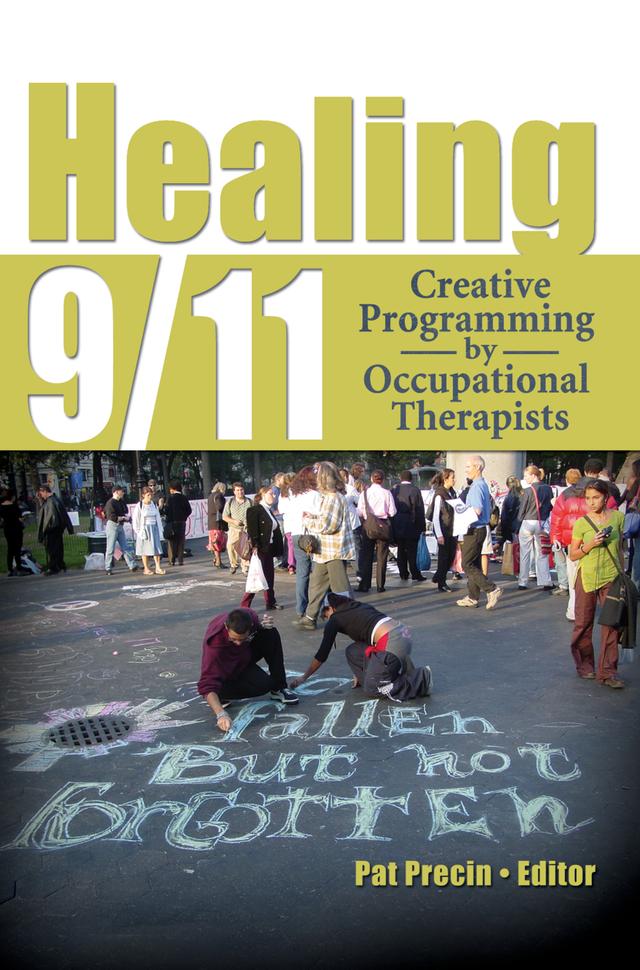 Healing 9/11 by Pat Precin