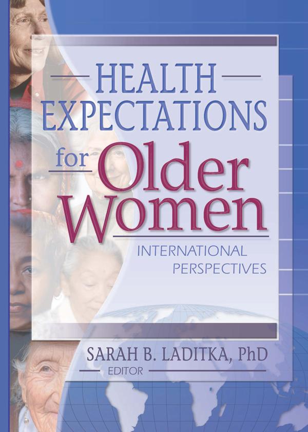Health Expectations for Older Women by Sarah B. Laditka