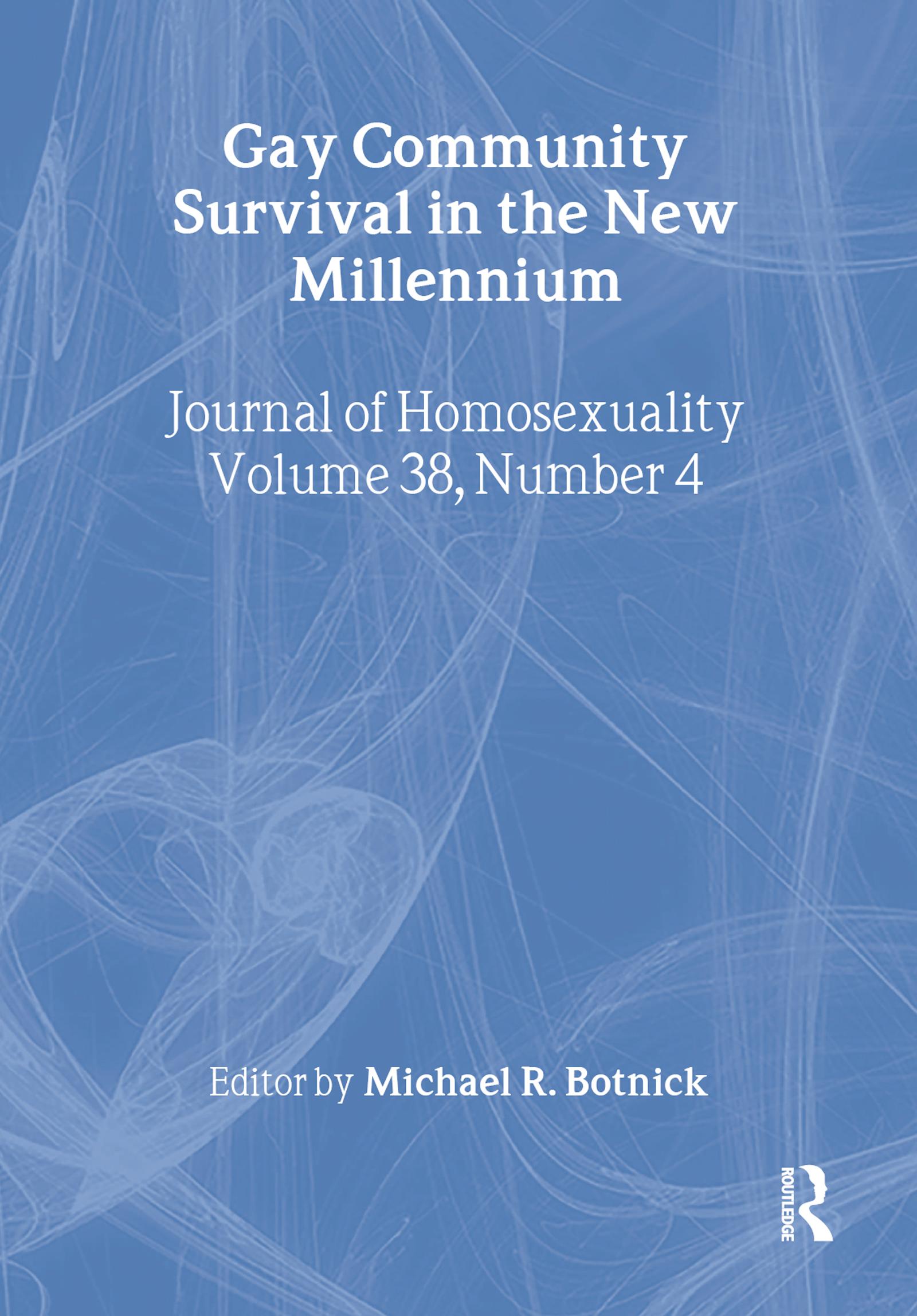 Gay Community Survival in the New Millennium