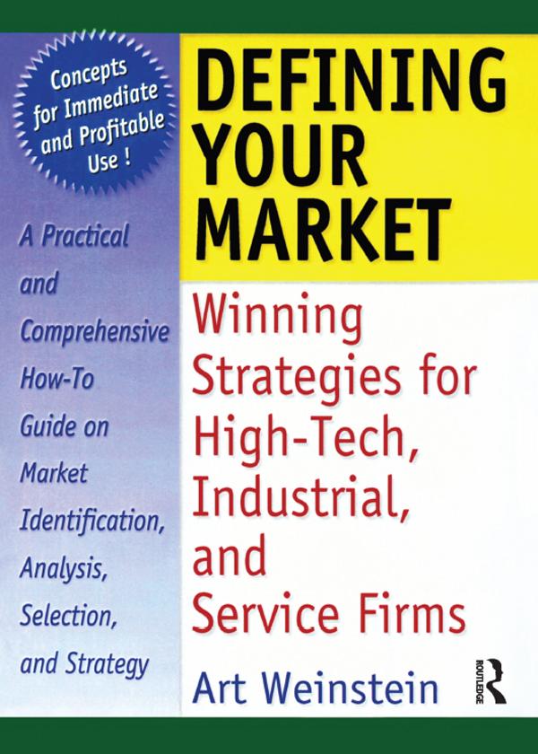 Defining Your Market by Art Weinstein, William Winston