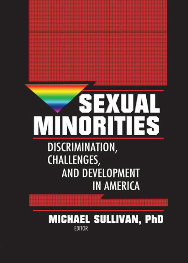 Sexual Minorities by Michael K. Sullivan