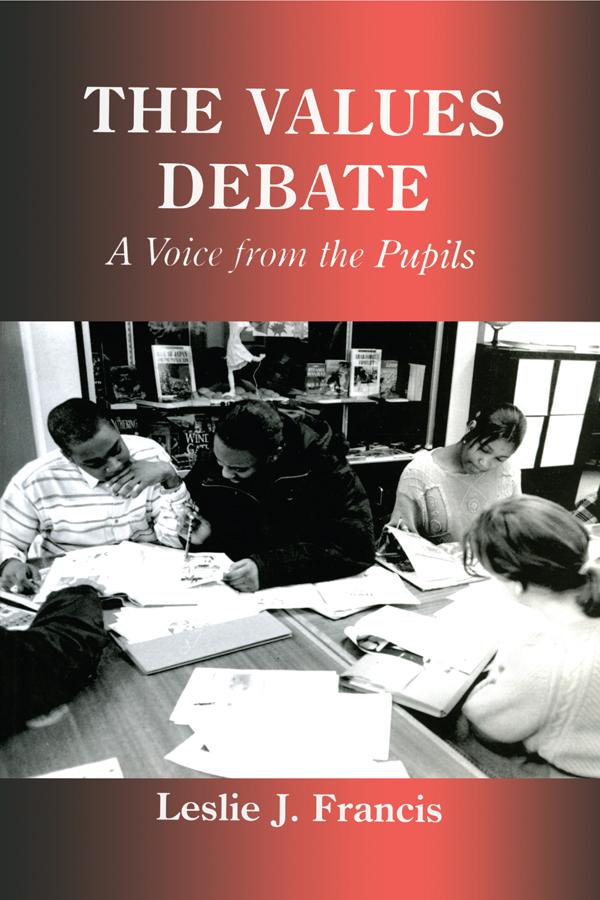 The Values Debate by Leslie J. Francis