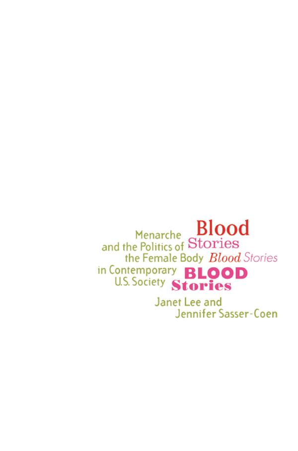 Blood Stories by Janet Lee, Jennifer Sasser-Coen