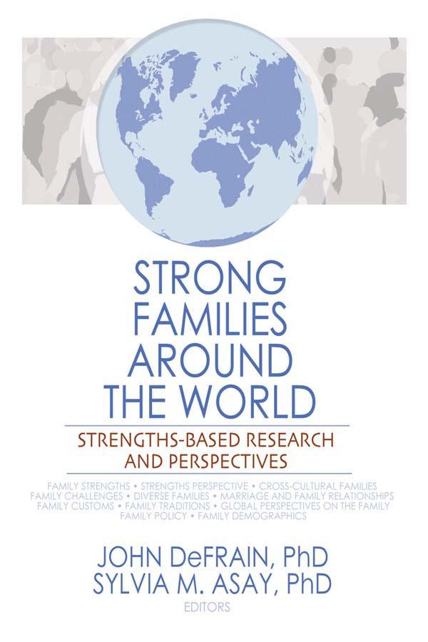 Strong Families Around the World by John DeFrain, Sylvia Asay