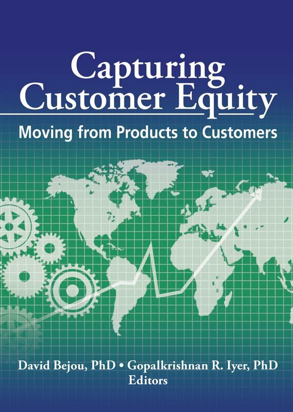 Capturing Customer Equity by David Bejou, R. Gopalkrishnan