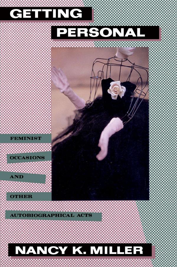 Getting Personal by Nancy K. Miller