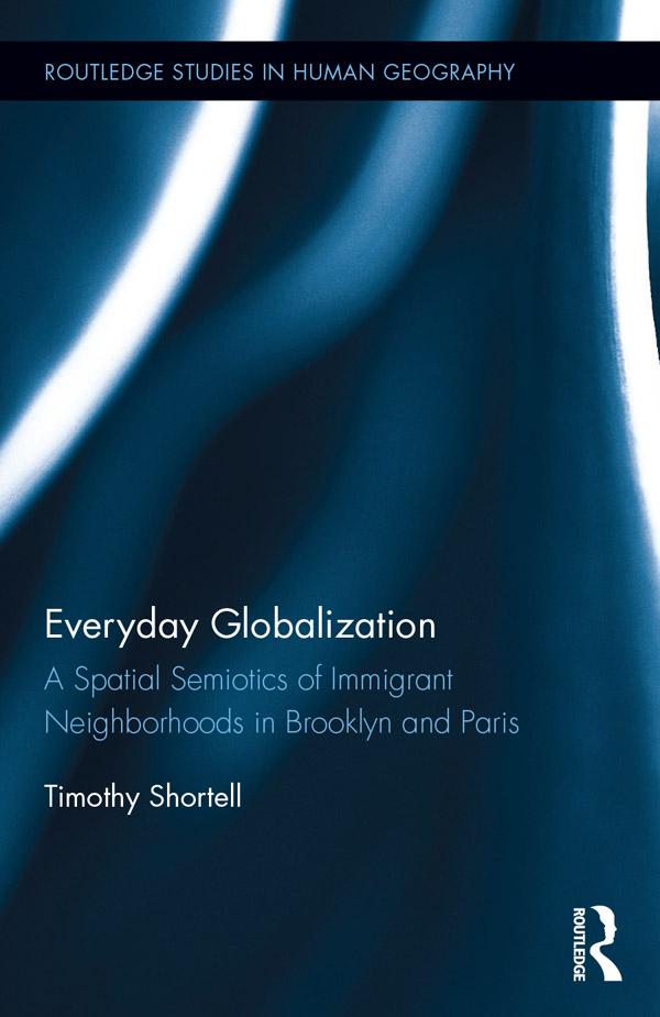 Everyday Globalization by Timothy Shortell