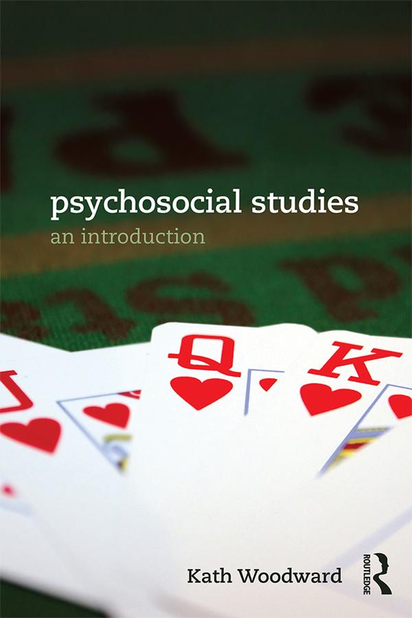 Psychosocial Studies by Kath Woodward