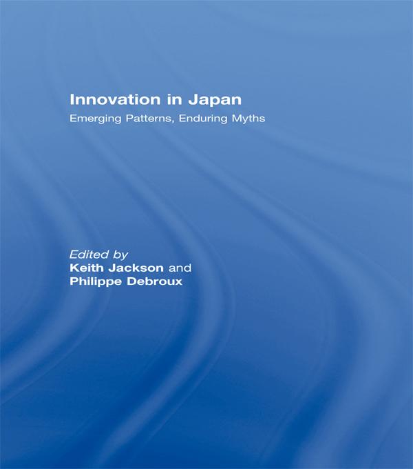 Innovation in Japan by Keith Jackson, Phillipe Debroux
