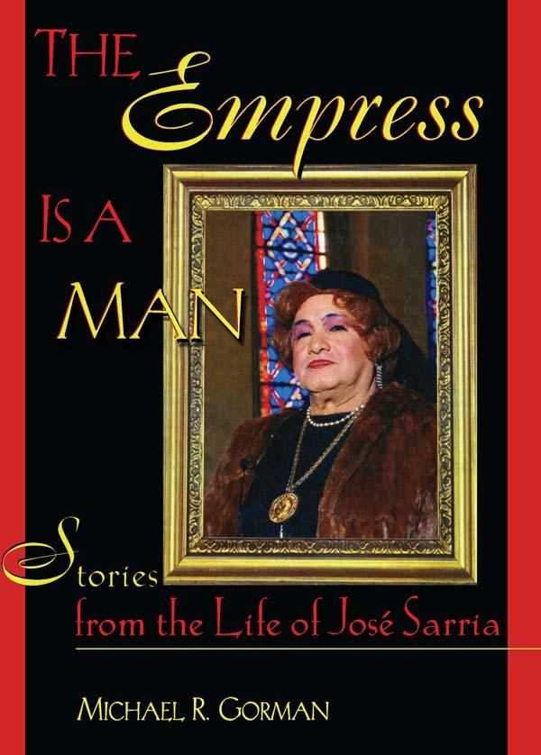 The Empress Is a Man by Michael R Gorman