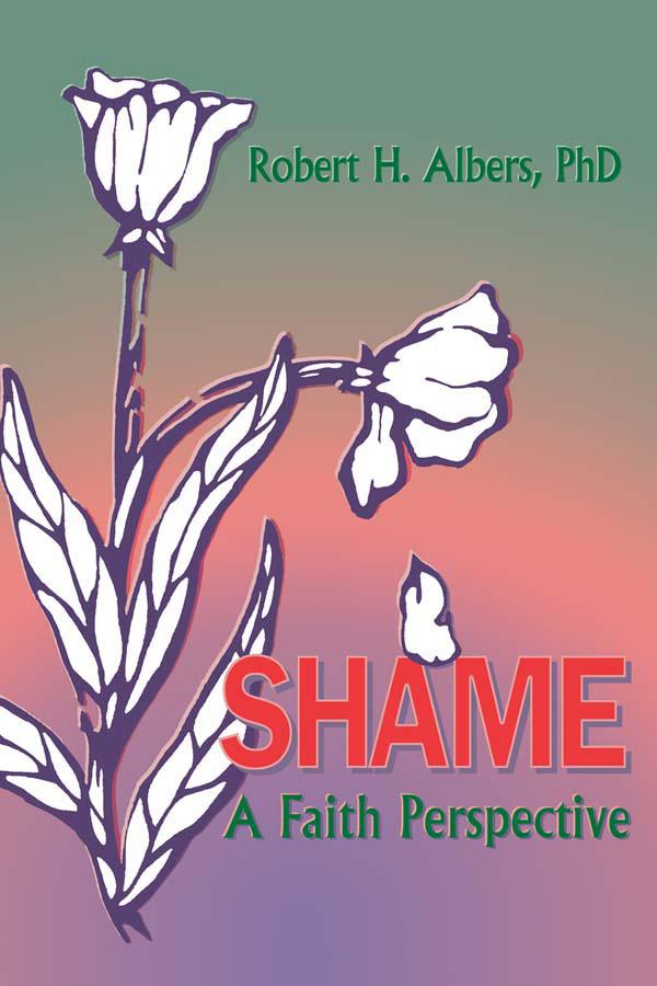 Shame by Robert H Albers, William M Clements
