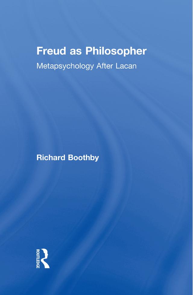 Freud as Philosopher by Richard Boothby