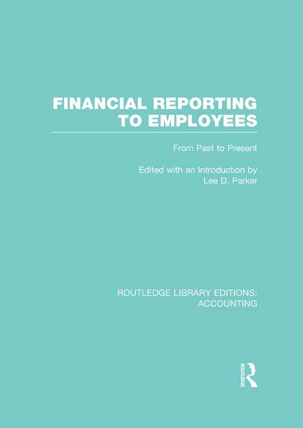 Financial Reporting to Employees (RLE Accounting) by Lee Parker